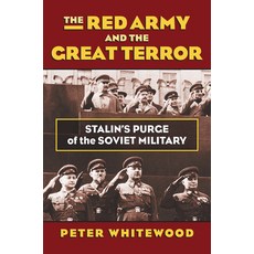 (英文圖書) The Red Army and the Great Terror 精裝版, University Press of Kansas, 英文