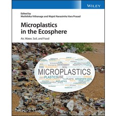 (英文圖書) Microplastics in the Ecosphere: Air Water Soil and Food 精裝版, Wiley, 英文