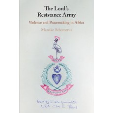 (英文圖書) The Lord's Resistance Army: Violence and Peacemaking in Africa 平裝版, Cambridge University Press, 英文