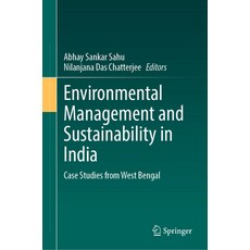 (英文圖書) Environmental Management and Sustainability in India: Case Studies from West Bengal 精裝版, Springer, 英文