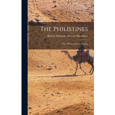 (英文圖書) The Philistines: Their History and Civilization 精裝版, Legare Street Press, 英文