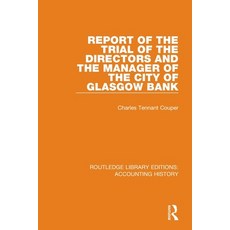 (英文圖書) Report of the Trial of the Directors and the Manager of the City of Glasgow Bank 平裝版, Routledge, 英文