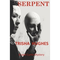 (英文圖書) Serpent 平裝版, Trisha Hughes, 英文
