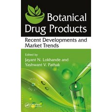 Botanical Drug Products: Recent Developments and Market Trends 精裝版, CRC Press, 英文