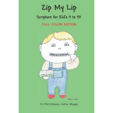 Zip My Lip 平裝版, Independently Published, 英文