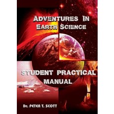 (英文圖書) Adventures in Earth Science: Student Practical Manual 平裝版, Felix Publishing, 英文