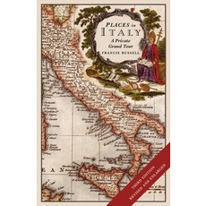 (英文圖書) Places in Italy: A Private Grand Tour (3rd Edition): 150 Essential Places to Visit: 1001 Unfo... 精裝版, Wilmington Square Books, 英文