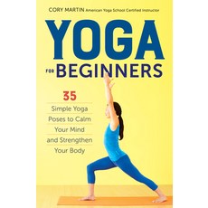 (英文圖書) Yoga for Beginners: Simple Yoga Poses to Calm Your Mind and Strengthen Your Body 平裝版, Callisto, 英文