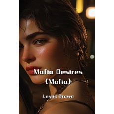 (英文圖書) Mafia Desires (Mafia) 平裝版, Lexus Brown, 英文