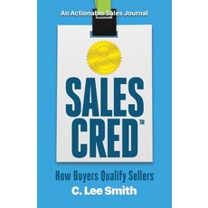 SalesCred: How Buyers Qualify Sellers 平裝版, Thinkaha, 英文