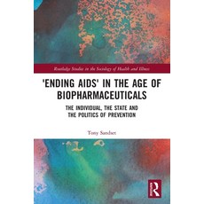 (英文圖書) 'Ending Aids' in the Age of Biopharmaceuticals: The Individual the State and the Politics of... 平裝版, Routledge, 英文