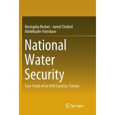 (英文圖書) National Water Security: Case Study of an Arid Country: Tunisia 平裝版, Springer, 英文