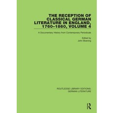 (英文圖書) The Reception of Classical German Literature in England 1760-1860 Volume 4: A Documentary H... 平裝版, Routledge, 英文