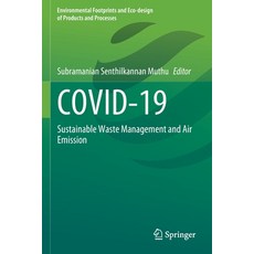 (英文圖書) Covid-19: Sustainable Waste Management and Air Emission 平裝版, Springer, 英文