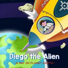 (英文圖書)Diego the Alien: A Day on Planet Earth 平裝版, Isbn/Ismn Published Heritag..., 英文
