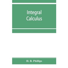 (英文圖書) Integral calculus 平裝版, Alpha Edition, 英文