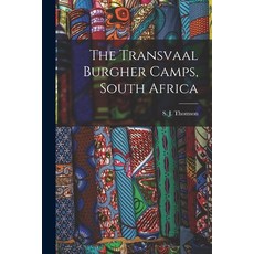 (英文圖書) The Transvaal Burgher Camps South Africa 平裝版, Legare Street Press, 英文