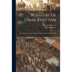 (英文圖書) Rubáiyat Of Omar Khayyam： The Astronomer-poet Of Persia： Translated Into English Verse 平裝版, Legare Street Press, 英文
