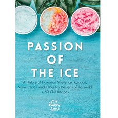 Passion of the Ice 精裝版, Lulu.com, 英文