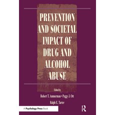 (英文圖書) Prevention and Societal Impact of Drug and Alcohol Abuse 精裝版, Psychology Press, 英文