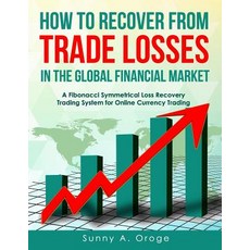 (英文圖書) How to Recover from Trade Losses in the Global Financial Market: A Fibonacci Symmetrical Loss... 平裝版, Createspace Independent Pub..., 英文