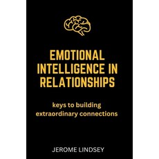 (英文圖書) Emotional Intelligence in Relationships 平裝版, Independently Published, 英文