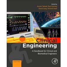 Clinical Engineering: A Handbook for Clinical and Biomedical Engineers 精裝版, Academic Press, 英文