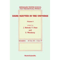 (英文圖書) Dark Matter in the Universe - Proceedings of the 4th Jerusalem Winter School for Theoretical ... 精裝版, World Scientific Publishing..., 英文