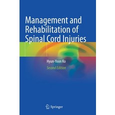 (英文圖書) Management and Rehabilitation of Spinal Cord Injuries 精裝版, Springer, 英文