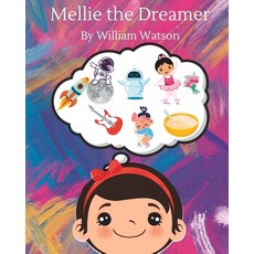 (英文圖書)Mellie the Dreamer 平裝版, Independently Published, 英文