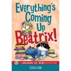 (英文圖書)Everything's Coming Up Beatrix!: A Breaking Cat News Adventure Volume 6 平裝版, Andrews McMeel Publishing, 英文
