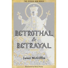 (英文圖書) Betrothal and Betrayal: Empress Irini Series Volume 1 Volume 1 平裝版, Scotland Street Press, 英文