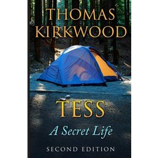 (英文圖書)Tess: A Secret Life : Second Edition 平裝版, Independently Published, 英文