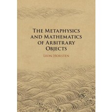 (英文圖書) The Metaphysics and Mathematics of Arbitrary Objects 精裝版, Cambridge University Press, 英文