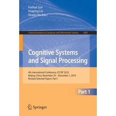 (英文圖書) Cognitive Systems and Signal Processing: 4th International Conference Iccsip 2018 Beijing ... 平裝版, Springer, 英文