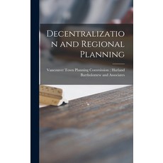 (英文圖書) Decentralization and Regional Planning 精裝版, Hassell Street Press, 英文