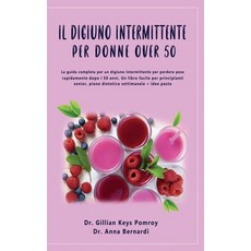 (英文圖書) Il Digiuno Intermittente: La guida completa per un digiuno intermittente per perdere peso rap... 精裝版, Francesca Tacconi, 英文