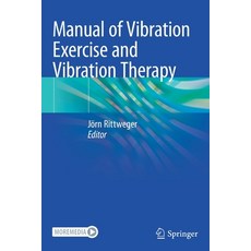 (英文圖書) Manual of Vibration Exercise and Vibration Therapy 平裝版, Springer, 英文