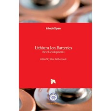(英文圖書) Lithium Ion Batteries: New Developments 精裝版, Intechopen, 英文