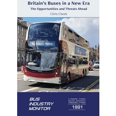 (英文圖書) Britain's Buses in a New Era: The Opportunities and Threats Ahead 平裝版, 2fm Limited, 英文
