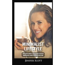 (英文圖書) Minimalist Lifestyle: How to Become a Minimalist Declutter Your Life and Develop Minimalism ... 精裝版, Kyle Andrew Robertson, 英文