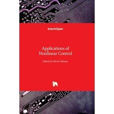 (英文圖書) Applications of Nonlinear Control 精裝版, Intechopen, 英文