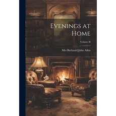 (英文圖書)Evenings at Home; Volume II 平裝版, Legare Street Press, 英文