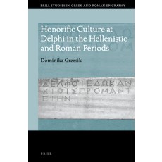 (英文圖書) Honorific Culture at Delphi in the Hellenistic and Roman Periods 精裝版, Brill, 英文