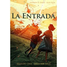 (英文圖書)La Entrada: Season One - Episode One 平裝版, Hawthorne Entertainment, LLC, 英文