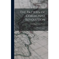 (英文圖書) The Pattern of Communist Revolution: a Historical Analysis 精裝版, Hassell Street Press, 英文