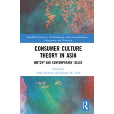 (英文圖書) Consumer Culture Theory in Asia: History and Contemporary Issues 精裝版, Routledge, 英文