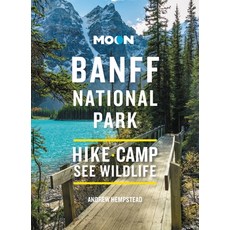 (英文圖書) Moon Banff National Park: Hike Camp See Wildlife 平裝版, Moon Travel, 英文
