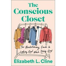 (英文圖書) The Conscious Closet: The Revolutionary Guide to Looking Good While Doing Good 平裝版, Plume Books, 英文