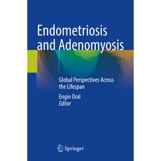 (英文圖書) Endometriosis and Adenomyosis: Global Perspectives Across the Lifespan 平裝版, Springer, 英文
